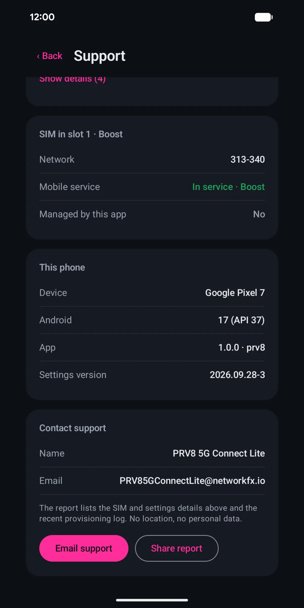 Support screen with the phone model, Android version, app and settings version, the support contact, and Email support and Share report buttons